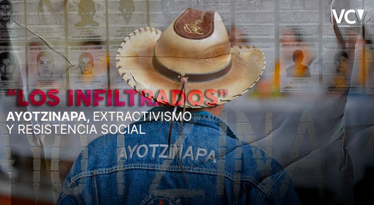 Ayotzinapa: infiltrados, gobierno y complicidades